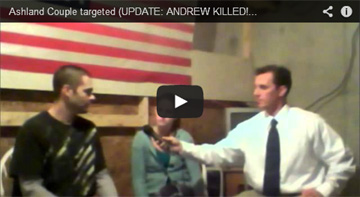 Andrew and Amanda - Andrew killed by same Ashland Police he accused of crimes
